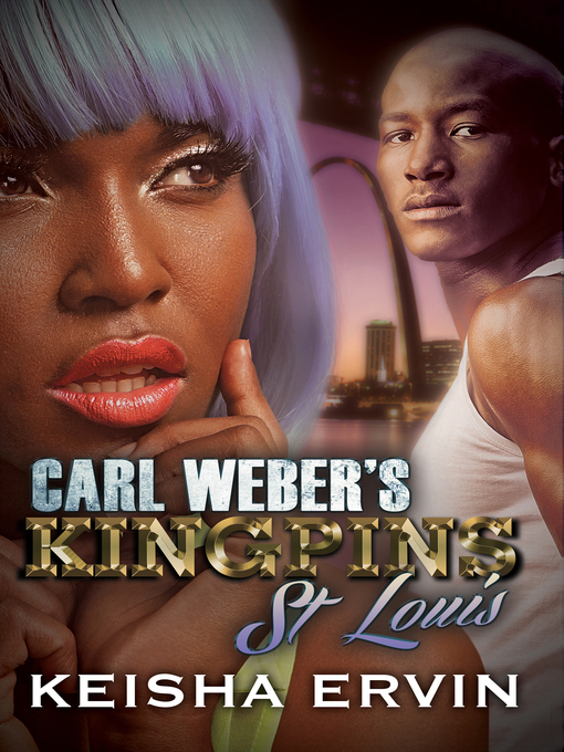 Title details for Carl Weber's Kingpins by Keisha Ervin - Available